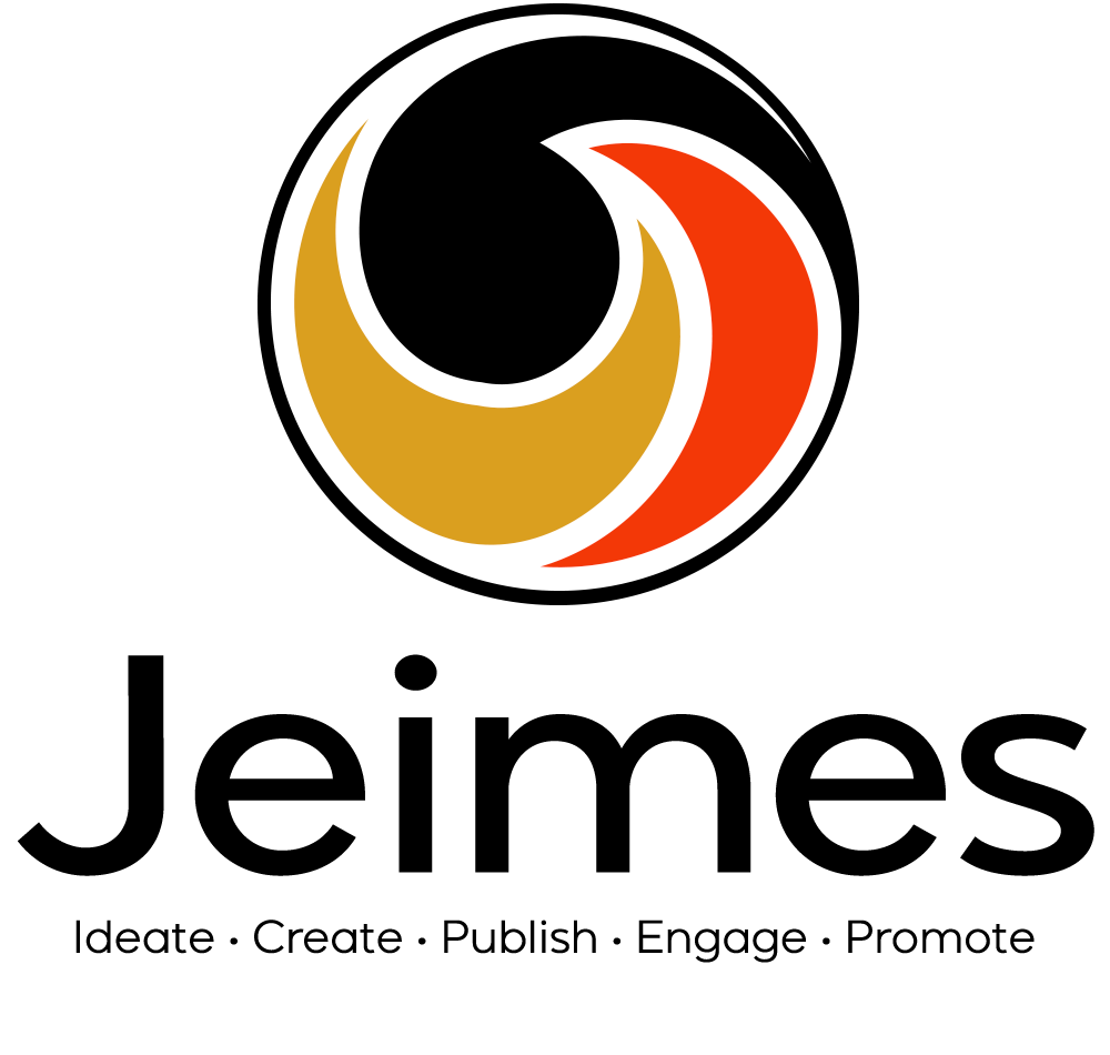 Jeimes Media: Ideate. Create. Publish. Engage. Promote.